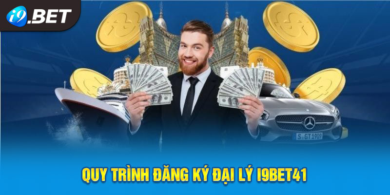 Quy trình đăng ký đại lý I9bet41 cực kỳ đơn giản và nhanh chóng