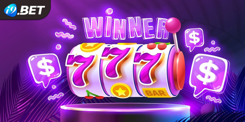 Sảnh chơi slot game trực tuyến tại i9bet41 thu hút thành viên